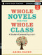 Whole Novels for the Whole Class: A Student-Centered Approach