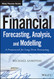 Financial Forecasting Analysis and Modelling