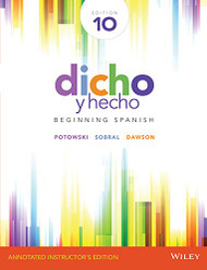 Dicho y Hecho: Beginning Spanish - Annotated Instructor's Edition