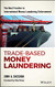 Trade-Based Money Laundering