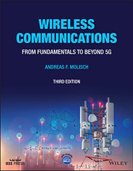 Wireless Communications: From Fundamentals to Beyond 5G