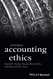 Accounting Ethics (Foundations of Business Ethics)