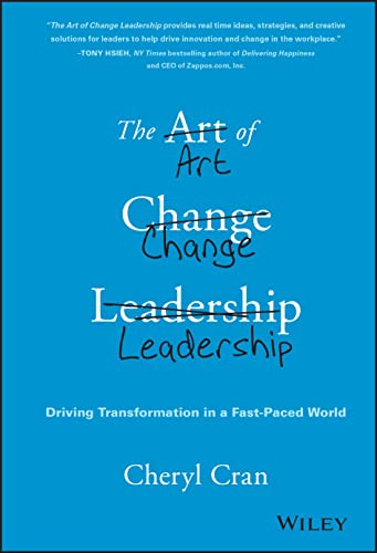 Art of Change Leadership