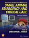 Veterinary Technician's Manual for Small Animal Emergency and Critical