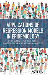 Applications of Regression Models in Epidemiology