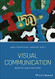 Visual Communication: Insights and Strategies