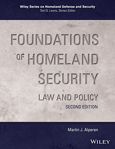 Foundations of Homeland Security: Law and Policy