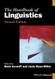 Handbook of Linguistics (Blackwell Handbooks in Linguistics)