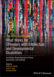 Wiley Handbook on What Works for Offenders with Intellectual