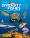 Diversity of Fishes: Biology Evolution and Ecology