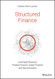 Structured Finance: Leveraged Buyouts Project Finance Asset Finance