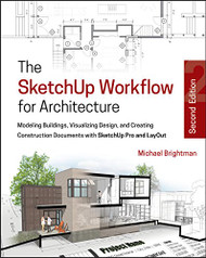 SketchUp Workflow for Architecture