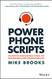 Power Phone Scripts: 500 Word-for-Word Questions Phrases