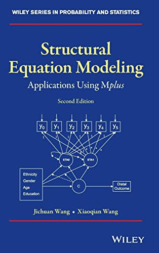 Structural Equation Modeling: Applications Using Mplus