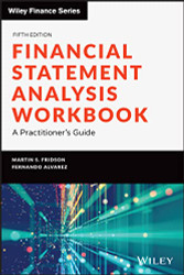 Financial Statement Analysis Workbook: A Practitioner's Guide - Wiley
