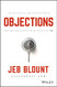 Objections: The Ultimate Guide for Mastering The Art and Science