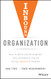Inbound Organization: How to Build and Strengthen Your Company's
