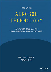 Aerosol Technology: Properties Behavior and Measurement of Airborne