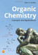 Organic Chemistry: Concepts and Applications