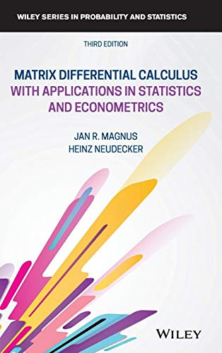 Matrix Differential Calculus with Applications in Statistics