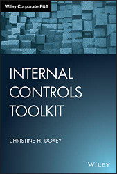 Internal Controls Toolkit (Wiley Corporate F&A)