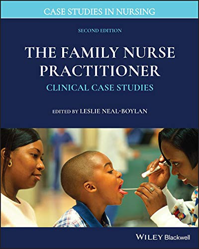 Family Nurse Practitioner: Clinical Case Studies