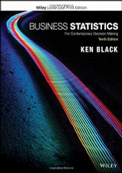 Business Statistics: For Contemporary Decision Making