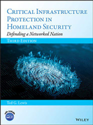 Critical Infrastructure Protection in Homeland Security