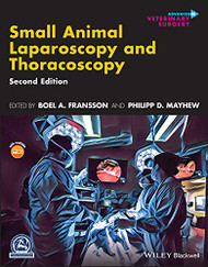 Small Animal Laparoscopy and Thoracoscopy - AVS Advances in Veterinary