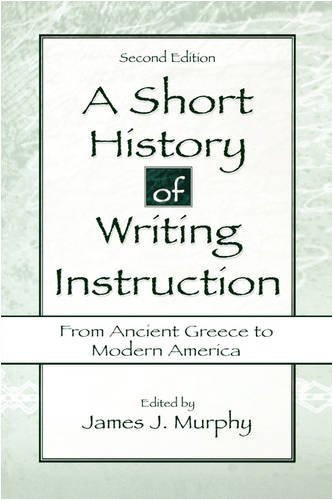 Short History Of Writing Instruction