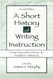 Short History Of Writing Instruction