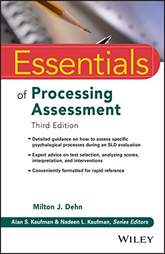 Essentials of Processing Assessment - Essentials of Psychological