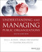 Understanding and Managing Public Organizations
