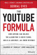 YouTube Formula: How Anyone Can Unlock the Algorithm to Drive