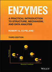 Enzymes: A Practical Introduction to Structure Mechanism and Data