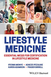 Lifestyle Medicine: Essential MCQs for Certification in Lifestyle