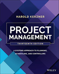 Project Management: A Systems Approach to Planning Scheduling