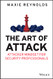Art of Attack: Attacker Mindset for Security Professionals