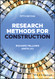 Research Methods for Construction