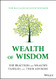 Wealth of Wisdom: Top Practices for Wealthy Families and Their