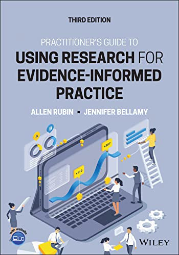 Practitioner's Guide to Using Research for Evidence-Informed