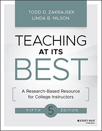 Teaching at Its Best: A Research-Based Resource for College