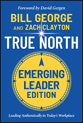 True North: Leading Authentically in Today's Workplace Emerging
