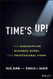 Time's Up! The Subscription Business Model for Professional Firms