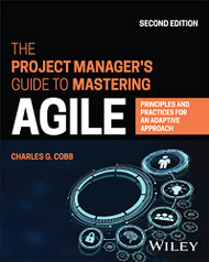 Project Manager's Guide to Mastering Agile