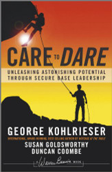 Care to Dare: Unleashing Astonishing Potential Through Secure Base