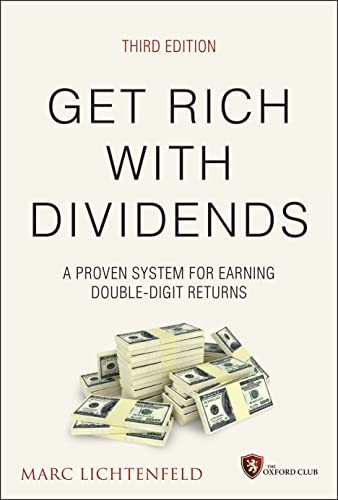 Get Rich with Dividends