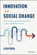Innovation for Social Change