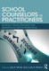 School Counselors as Practitioners