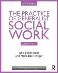 Practice of Generalist Social Work: Chapters 10-13 - New Directions